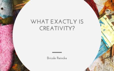 What Exactly Is Creativity?